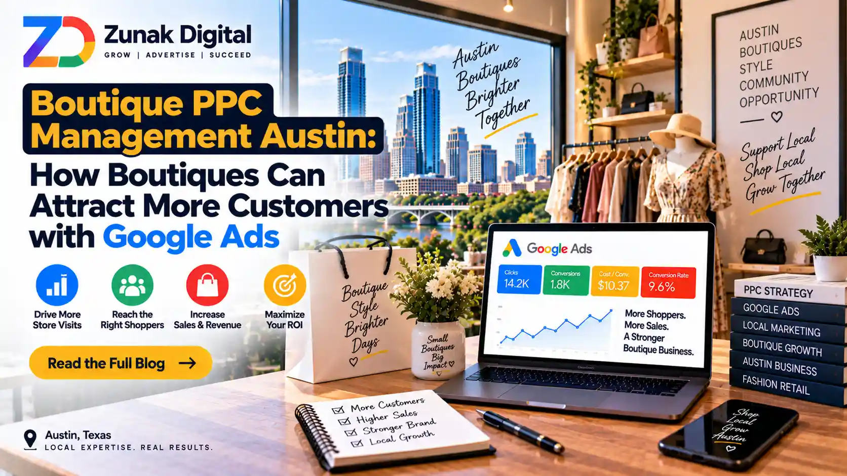 Boutique PPC Management Austin: How Boutiques Can Attract More Customers with Google Ads